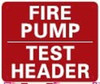 FIRE Pump Test Header Sign