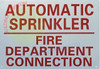 Automatic Sprinkler FIRE Department Connection Sign Automatic Sprinkler FIRE Department Connection Sign