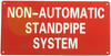 Non Automatic Standpipe System Dob Sign