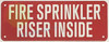 FIRE Sprinkler Riser Inside Sign FIRE Sprinkler Riser Inside Sign