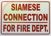 Siamese Connection for FIRE Department Sign Siamese Connection for FIRE Department Sign