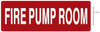 FIRE Pump Room Hotel Sign