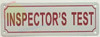 INSPECTOR TEST Fire Deparment Sign