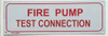 FIRE PUMP TEST CONNECTION Sign