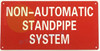 NON AUTOMATIC STANDPIPE SYSTEM