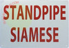 STANDPIPE SIAMESE Safety Sign STANDPIPE SIAMESE Safety Sign