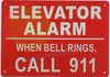 ELEVATOR ALARM WHEN WHEN BELL RINGS CALL 911