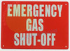 EMERGENCY GAS SHUT OFF EMERGENCY GAS SHUT OFF