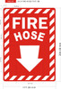 FIRE HOSE Sign FIRE HOSE Sign