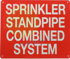 SPRINKLER STANDPIPE COMBINED SYSTEM Sign