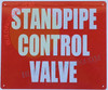 STANDPIPE CONTROL VALVE - Fire Deparment Sign
