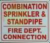 COMBINATION SPRINKLER STANDPIPE FIRE DEPT CONNECTION Fire Deparment Sign COMBINATION SPRINKLER STANDPIPE FIRE DEPT CONNECTION Fire Deparment Sign