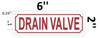 DRAIN VALVE Sign DRAIN VALVE Sign