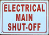 ELECTRICAL MAIN SHUT OFF Fire Deparment Sign ELECTRICAL MAIN SHUT OFF Fire Deparment Sign