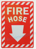 FIRE HOSE FIRE HOSE WITH DOWNWARD ARROW Hotel Sign FIRE HOSE FIRE HOSE WITH DOWNWARD ARROW Hotel Sign