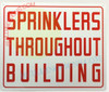 SPRINKLER THROUGHOUT THE BUILDING Hotel Sign SPRINKLER THROUGHOUT THE BUILDING Hotel Sign
