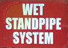 WET STANDPIPE SYSTEM