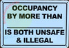 OCCUPANCY BY MORE THAN OCCUPANCY BY MORE THAN