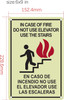 Photoluminescent IN CASE OF FIRE USE STAIRS ENGLISH/SPANISH/GLOW IN THE DARK IN CASE OF FIRE USE STAIRS ENGLISH/SPANISH Fire Deparment Sign