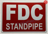 FDC STANDPIPES - FIRE DEPARTMENT CONNECTION STANDPIPE Hotel Sign