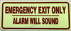 EMERGENCY EXIT ONLY ALARM WILL SOUND Hotel Sign