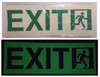 Photoluminescent "EXIT" Sign Photoluminescent "EXIT" Sign