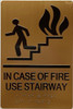 IN CASE OF FIRE USE STAIRWAY TACTILE WITH BRAILLE, RAISED LETTER AND PICTOGRAM Hotel Sign