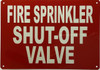 Fire Sprinkler Shut Off Valve Safety Sign