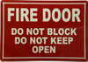 FIRE DOOR DO NOT BLOCK Sign