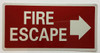 Fire Escape RIGHT ARROW Fire Deparment Sign