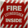 FIRE EXTINGUISHER INSIDE STICKER Safety Sign FIRE EXTINGUISHER INSIDE STICKER Safety Sign