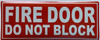 FIRE DOOR DO NOT BLOCK Decal Sticker Fire Deparment Sign