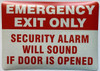EMERGENCY EXIT ONLY SECURITY ALARM WILL SOUND IF DOOR IS OPENEDDecal/STICKER Hotel Sign
