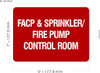FACP AND SPRINKLER FIRE PUMP CONTROL ROOM Decal/STICKER FACP AND SPRINKLER FIRE PUMP CONTROL ROOM Decal/STICKER