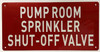 Pump room sprinkler shut-off valve Safety Sign