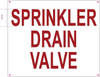 SPRINKLER DRAIN VALVE Sign