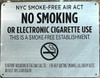 LOT OF 5 - NYC Smoke free Act  "No Smoking or Electric cigarette Use"-FOR ESTABLISHMENT LOT OF 5 - NYC Smoke free Act  "No Smoking or Electric cigarette Use"-FOR ESTABLISHMENT