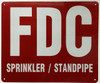 FDC sprinkler standpipe Fire Deparment Sign