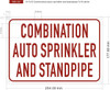 Combination auto sprinkler and standpipe Fire Deparment Sign