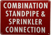 Combination standpipe and sprinkler connection Safety Sign