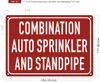 Combination auto sprinkler and standpipe Safety Sign