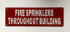 Fire sprinkler throughout building Hotel Sign