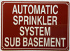 AUTOMATIC SPRINKLER SUB BASMENT Safety Sign AUTOMATIC SPRINKLER SUB BASMENT Safety Sign