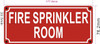 FIRE SPRINKLER ROOM Fire Deparment Sign