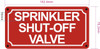 SPRINKLER SHUT-OFF VALVE Fire Deparment Sign SPRINKLER SHUT-OFF VALVE Fire Deparment Sign