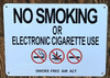 NO SMOKING OR ELECTRONIC CIGARETTE USE ON PREMISES  SIGN