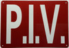 P.I.V - POST INDICATOR VALVE Safety Sign