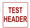 TEST HEADER Sign