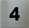 Apartment number 4 Safety Sign