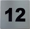 Apartment number 12 Fire Deparment Sign